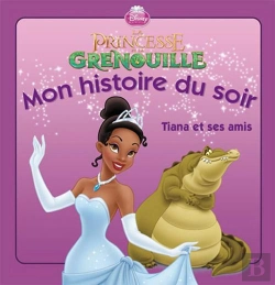 Bertrand.pt - Tiana Et Ses Amis, Mon Histoire Du Soir