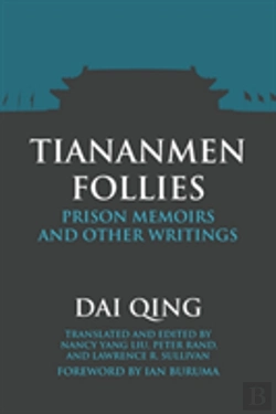 Bertrand.pt - Tiananmen Follies: Prison Memoirs And Other Writings