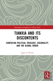 Tianxia And Its Discontents