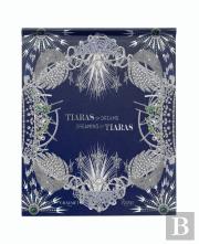 Tiaras Of Dreams, Dreaming Of Tiaras