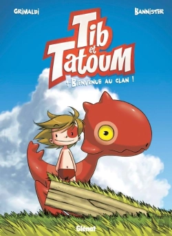 Bertrand.pt - Tib Et Tatoum Tome 1 : Bienvenue Au Clan !