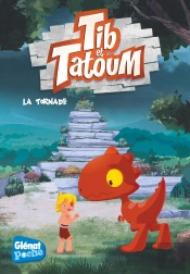 Tib Et Tatoum Tome 4 : La Tornade