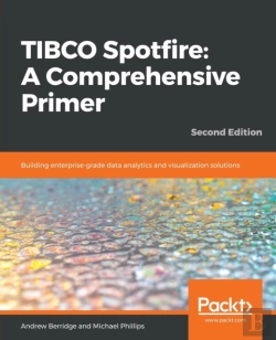 Bertrand.pt - Tibco Spotfire: A Comprehensive Primer