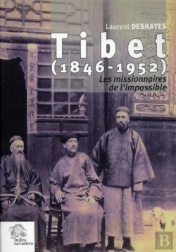 Bertrand.pt - Tibet (1846-1952) ; Les Missionnaires De L'Impossible