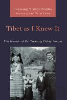 Tibet As I Knew It