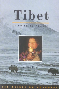 Bertrand.pt - Tibet ; Le Guide Du Pèlerin