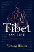 Tibet On Fire