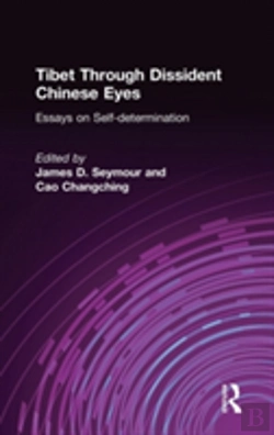 Bertrand.pt - Tibet Through Dissident Chinese Eyes: Essays On Self-Determination
