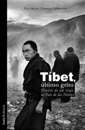 Tíbet, Último Grito