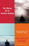Tibetan Art Of Positive Thinking