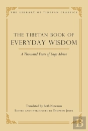 Tibetan Book Of Everyday Wisdom