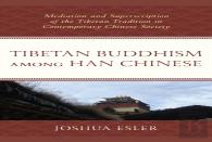 Tibetan Buddhism Among Han Chinese