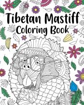 Tibetan Mastiff Coloring Book