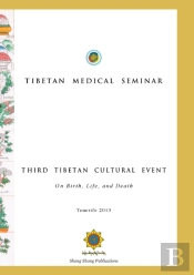Tibetan Medical Seminar - Third Tibetan Cultural Event