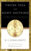 Tibetan Yoga And Secret Doctrines
