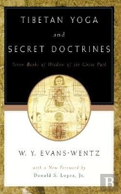 Tibetan Yoga And Secret Doctrines