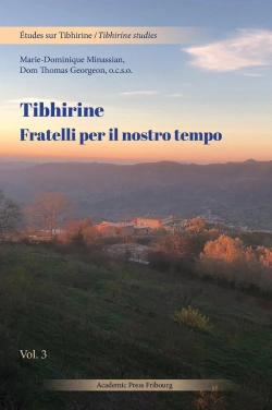 Bertrand.pt - Tibhirine : Des Frères Pour Notre Temps