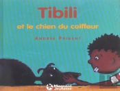 Tibili Et Le Chien Du Coiffeur