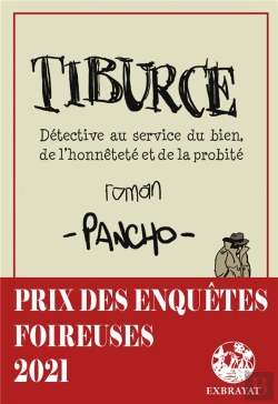 Bertrand.pt - Tiburce ; Detective Au Service Du Bien, De L'Honnêteté Et De La Probité