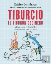 Tiburcio, El Tiburón Cocinero