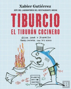 Bertrand.pt - Tiburcio, El Tiburón Cocinero
