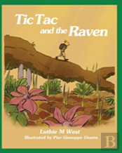 Tic Tac And The Raven