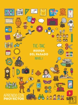 Bertrand.pt - Tic-Tac. Restos Del Pasado (Nivel I). Aprendo Con Proyectos