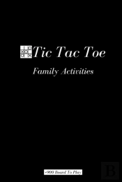 Tic Tac Toe Family Activities