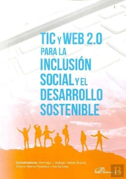 Bertrand.pt - Tic Y Web 2.0 Para La Inclusión Social Y El Desarrollo Sostenible