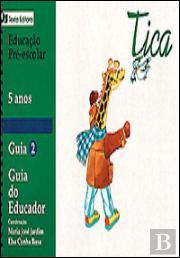 Tica - Guia do Educador 2-5 Anos