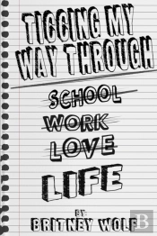 Ticcing My Way Through Life