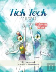 Tick, Tock, Time Coloring Book