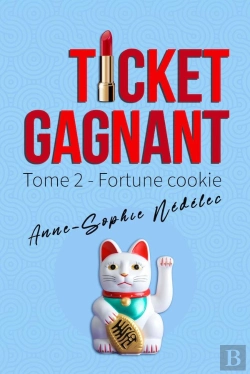 Bertrand.pt - Ticket Gagnant Tome 2. Fortune Cookie
