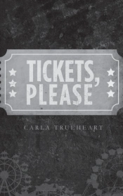 Tickets, Please