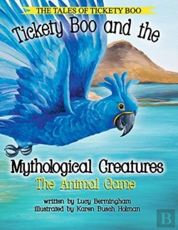 Bertrand.pt - Tickety Boo And The Mythological Creatures