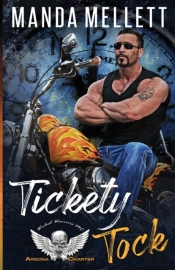 Tickety Tock (Wicked Warriors Mc Arizona Chapter)
