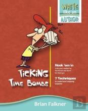 Ticking Time Bombs