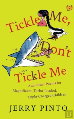 Bertrand.pt - Tickle Me, Don'T Tickle Me: And Other Po