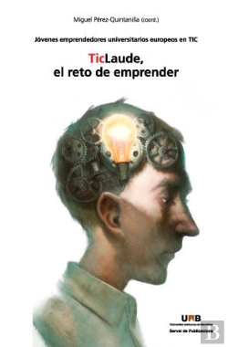 Bertrand.pt - Ticlaude, El Reto De Emprender