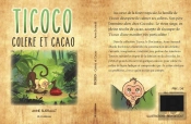 Ticoco : Colère Et Cacao
