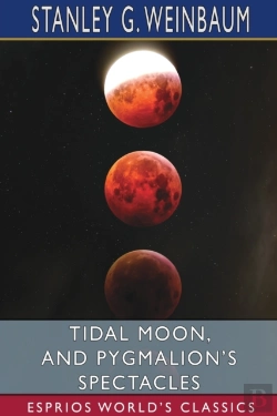Bertrand.pt - Tidal Moon, And Pygmalion'S Spectacles (Esprios Classics)