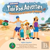 Tide Pool Adventure (English-Spanish Edition)