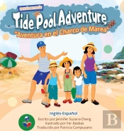 Tide Pool Adventure (English-Spanish Edition)