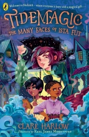 Tidemagic: The Many Faces Of Ista Flit