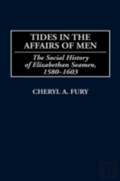 Tides In The Affairs Of Men