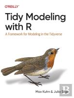 Tidy Modeling With R