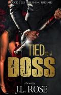 Tied To A Boss