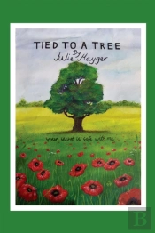 Tied To A Tree