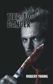 Tied To Danger