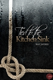 Tied To The Kitchen Sink